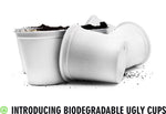 Introducing New Biodegradable Ugly Cups!